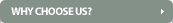 Why Choose Us?